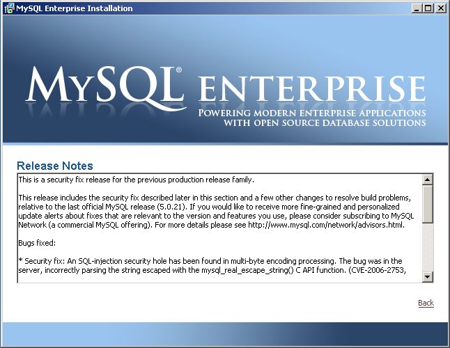 MySQL Enterprise Installer Release
              Notes