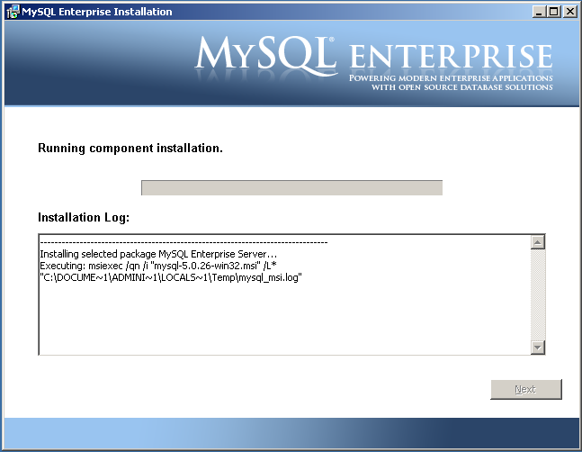 MySQL Enterprise Installer Installation
            Progress